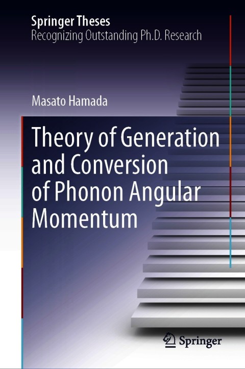 Cover image for book Theory of Generation and Conversion of Phonon Angular Momentum