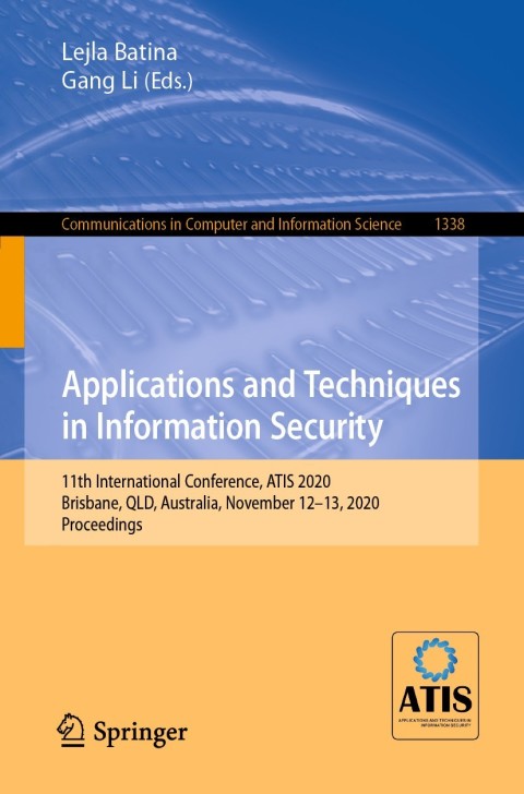 Applications and Techniques in Information Security 