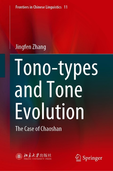 Cover image for book Tono-types and Tone Evolution