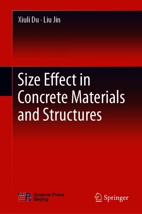 Cover image for book Size Effect in Concrete Materials and Structures