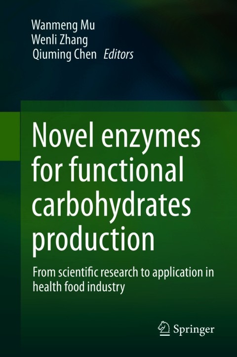 Cover image for book Novel enzymes for functional carbohydrates production