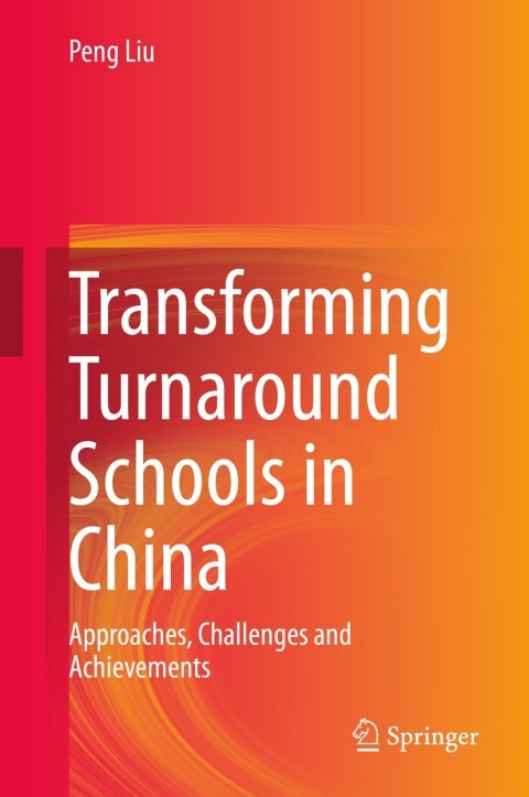 Transforming Turnaround Schools in China 