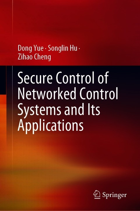 Cover image for book Secure Control of Networked Control Systems and Its Applications