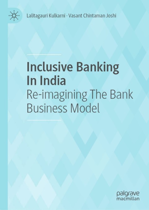Cover image for book Inclusive Banking In India