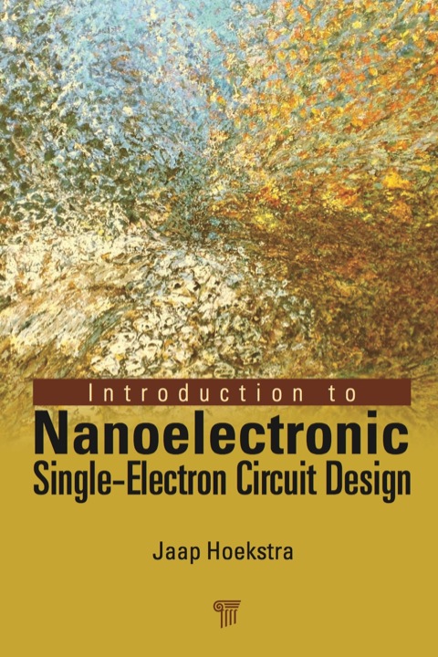 Cover image for book Introduction to Nanoelectronic Single-Electron Circuit Design