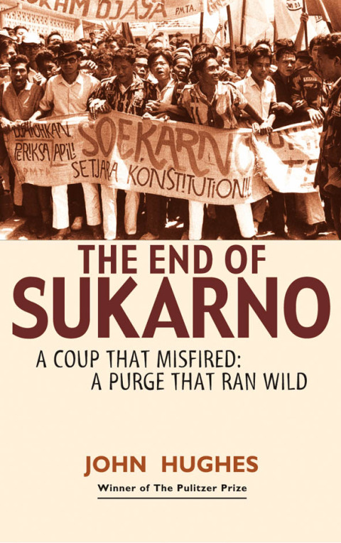 Cover image for book End of Sukarno:A Coup That Misfired