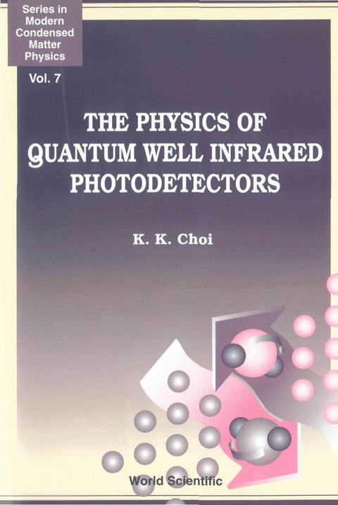 Cover image for book PHYSICS OF QUANTUM WELL INFRARED... (V7)