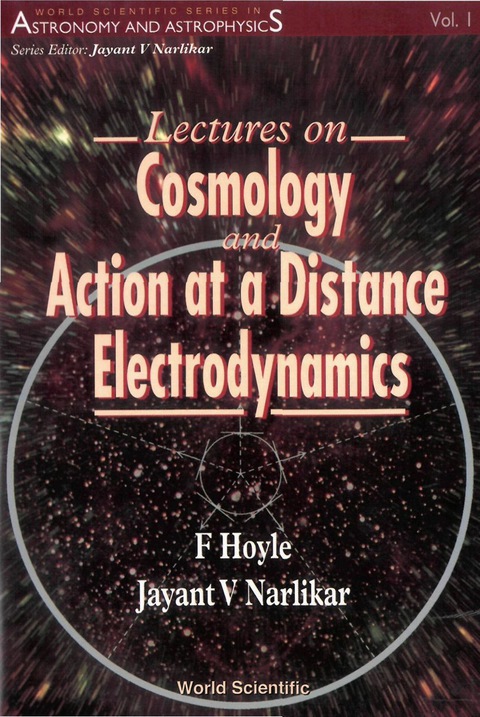 Cover image for book Lectures On Cosmology And Action-at-a-distance Electrodynamics