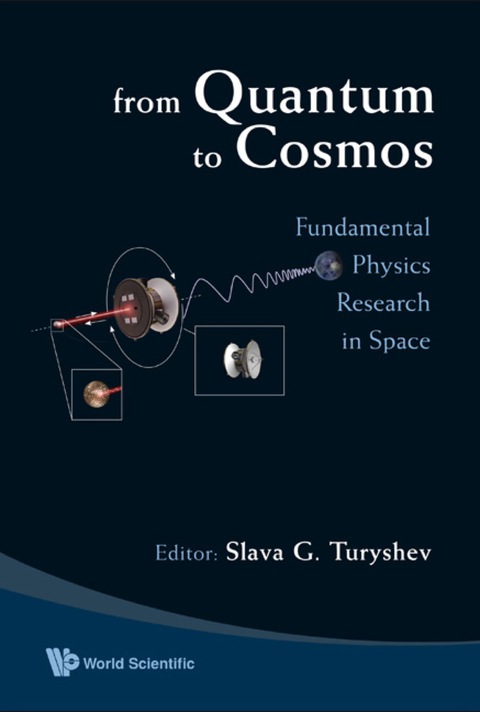 Cover image for book From Quantum To Cosmos: Fundamental Physics Research In Space