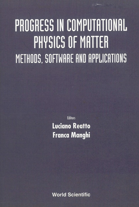 Cover image for book Progress In Computational Physics Of Matter: Methods, Software And Applications