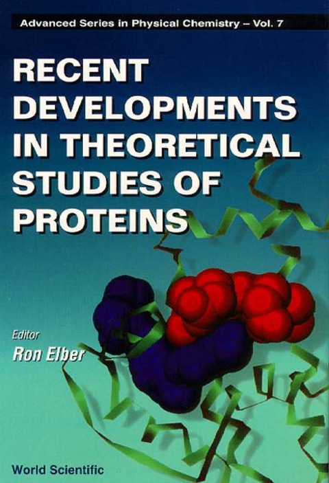 Cover image for book Recent Developments In Theoretical Studies Of Proteins