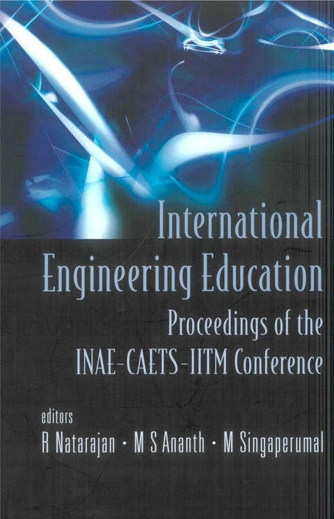 Cover image for book International Engineering Education - Proceedings Of The Inae Conference