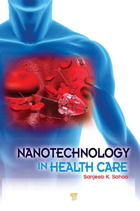 Cover image for book Nanotechnology in Health Care