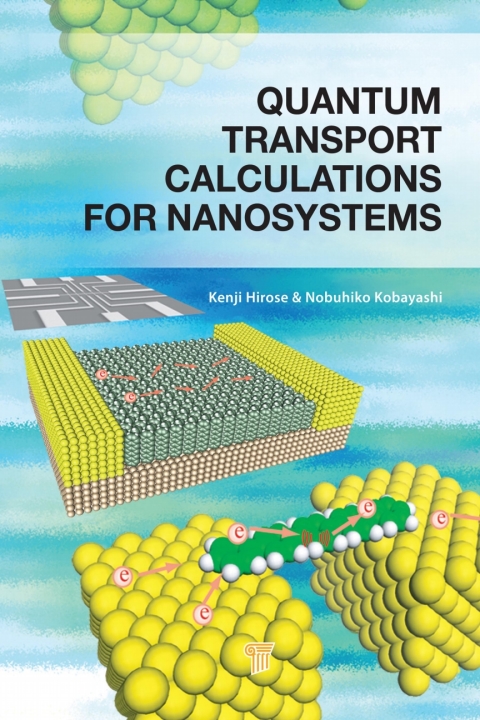 Cover image for book Quantum Transport Calculations for Nanosystems
