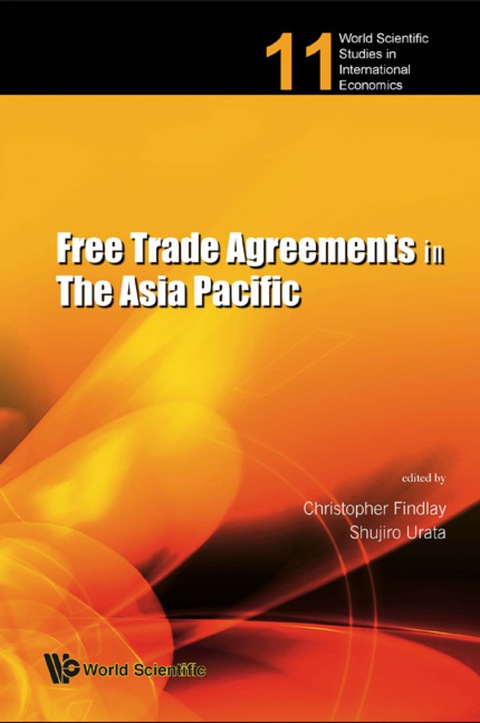 Cover image for book Free Trade Agreements In The Asia Pacific