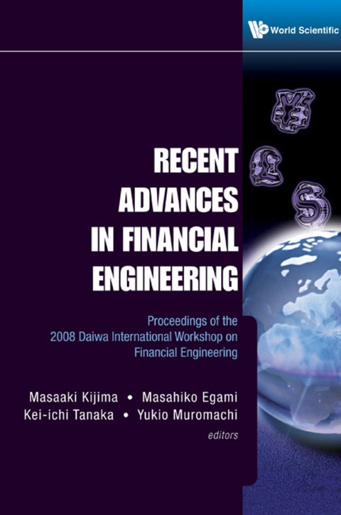 Cover image for book Recent Advances In Financial Engineering - Proceedings Of The 2008 Daiwa International Workshop On Financial Engineering