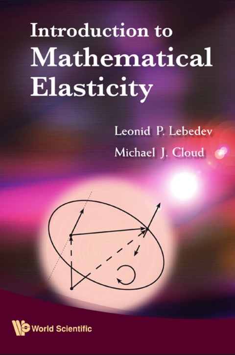 Cover image for book Introduction To Mathematical Elasticity