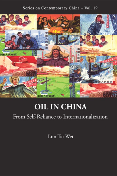 Cover image for book Oil In China: From Self-reliance To Internationalization