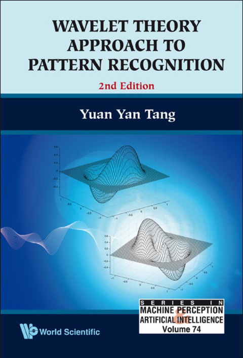 Cover image for book Wavelet Theory Approach To Pattern Recognition (2nd Edition)
