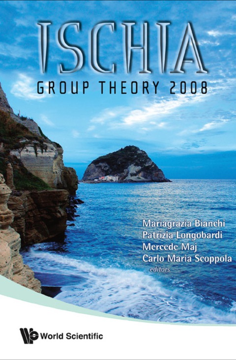 Cover image for book ISCHIA GROUP THEORY 2008