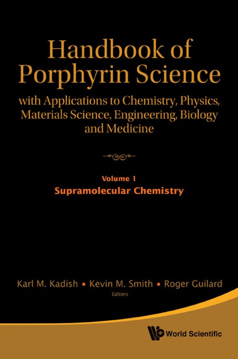 Cover image for book Handbook Of Porphyrin Science: With Applications To Chemistry, Physics, Materials Science, Engineering, Biology And Medicine (Volumes 1-5)