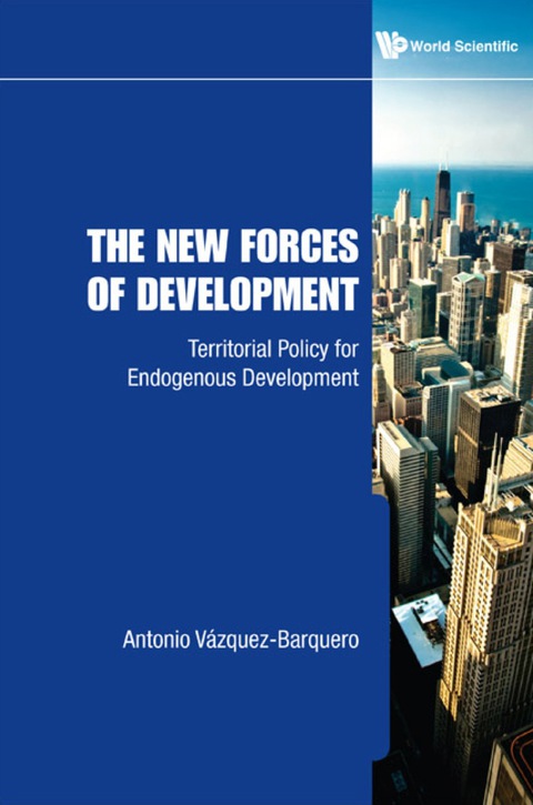 Cover image for book New Forces Of Development, The: Territorial Policy For Endogenous Development