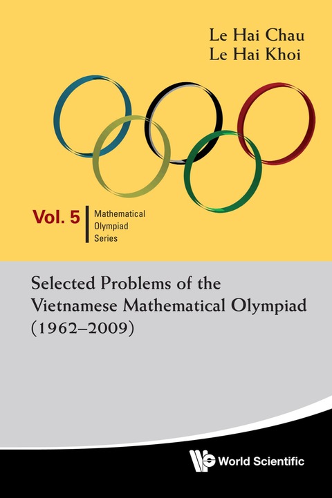 Cover image for book Selected Problems Of The Vietnamese Mathematical Olympiad (1962-2009)