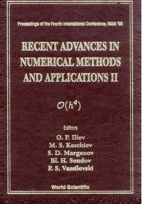 Cover image for book Recent Advances In Numerical Methods And Applications Ii - Proceedings Of The Fourth International Conference