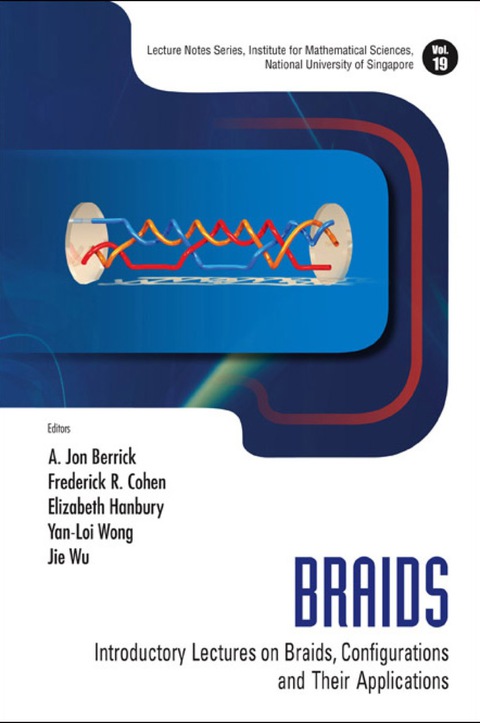Cover image for book Braids: Introductory Lectures On Braids, Configurations And Their Applications