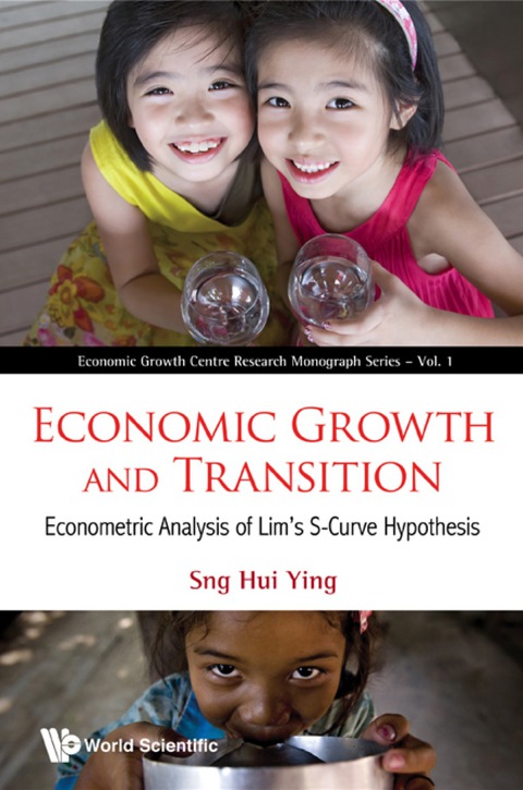 Cover image for book Economic Growth And Transition: Econometric Analysis Of Lim's S-curve Hypothesis