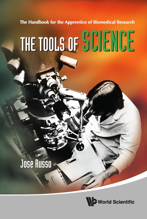 Cover image for book Tools Of Science, The: The Handbook For The Apprentice Of Biomedical Research