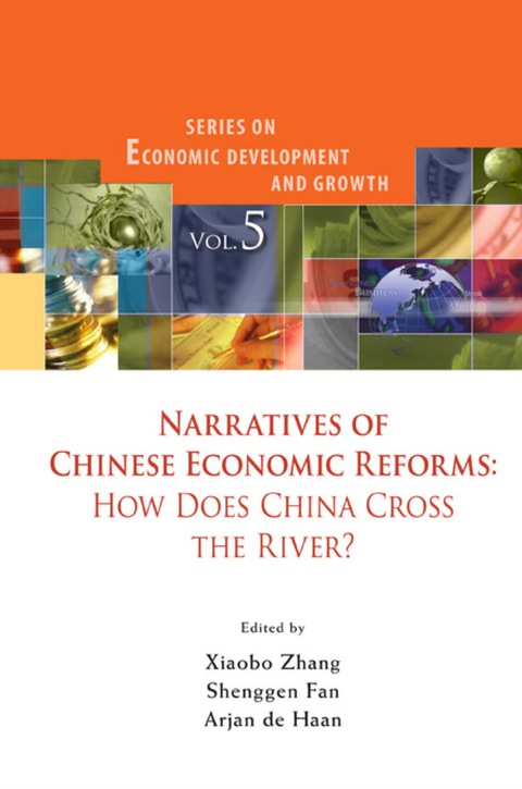 Cover image for book Narratives Of Chinese Economic Reforms: How Does China Cross The River?