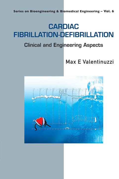 Cover image for book Cardiac Fibrillation-defibrillation: Clinical And Engineering Aspects