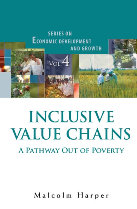 Cover image for book Inclusive Value Chains: A Pathway Out Of Poverty