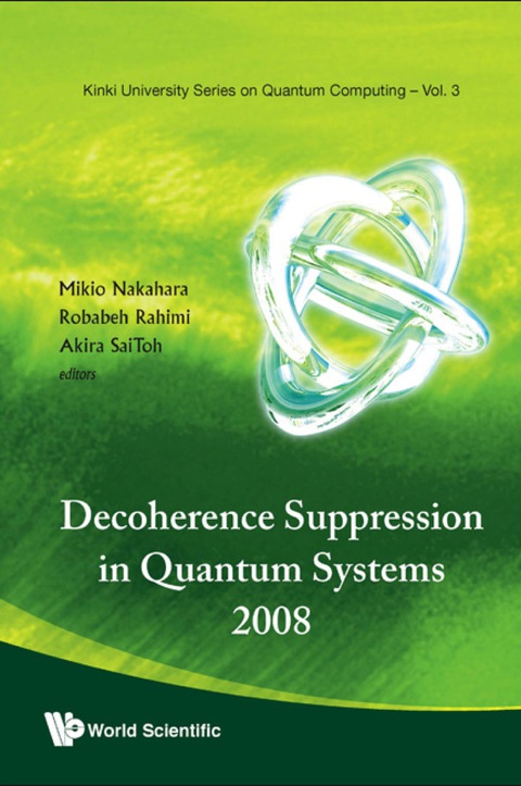 Cover image for book Decoherence Suppression In Quantum Systems 2008 - Proceedings Of The Symposium
