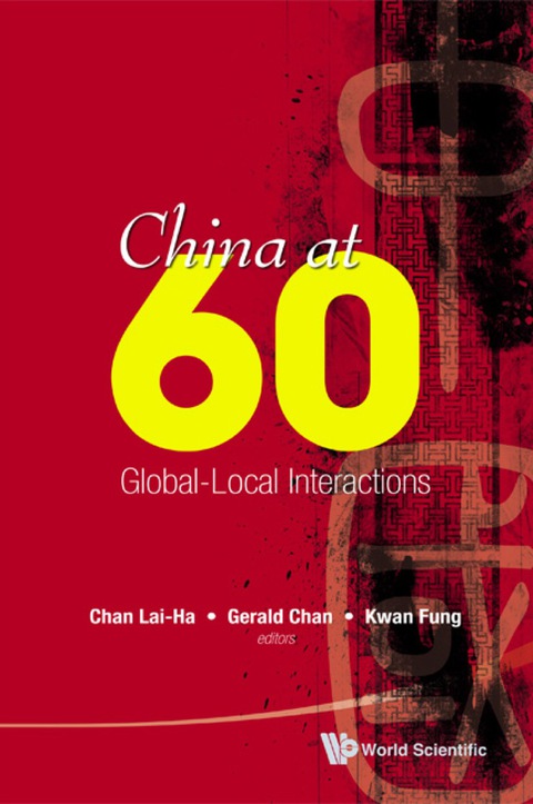 Cover image for book China At 60: Global-local Interactions