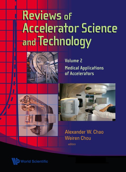 Cover image for book Reviews Of Accelerator Science And Technology - Volume 2: Medical Applications Of Accelerators