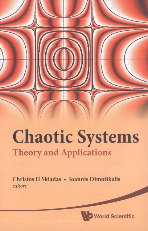 Cover image for book Chaotic Systems: Theory And Applications - Selected Papers From The 2nd Chaotic Modeling And Simulation International Conference (Chaos2009)