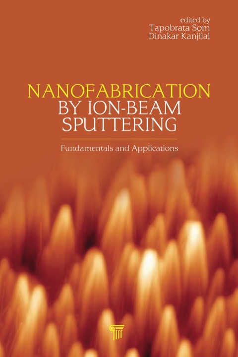 Cover image for book Nanofabrication by Ion-Beam Sputtering