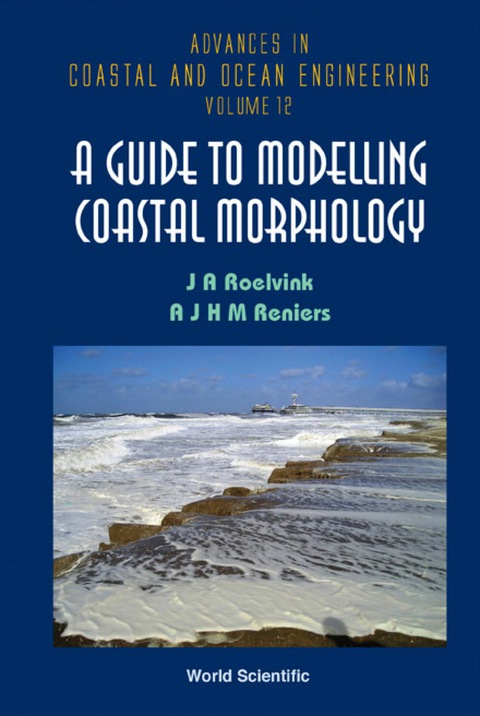 Cover image for book Guide To Modeling Coastal Morphology, A