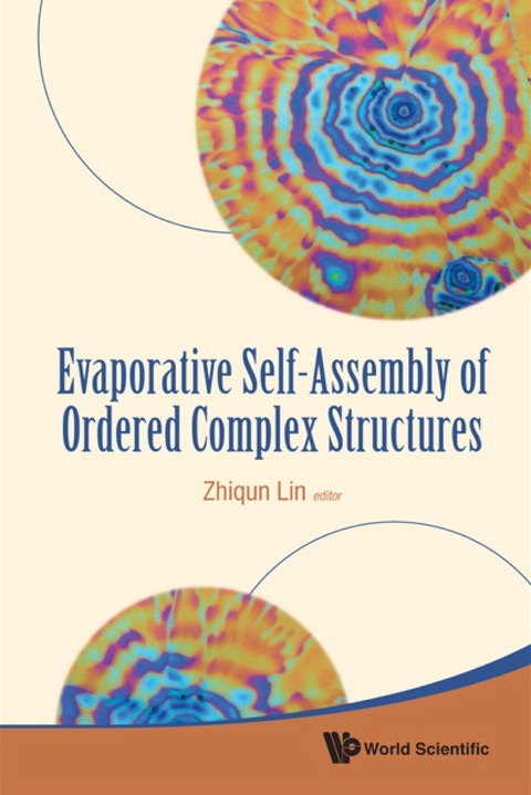 Cover image for book Evaporative Self-assembly Of Ordered Complex Structures