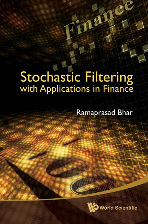 Cover image for book Stochastic Filtering With Applications In Finance