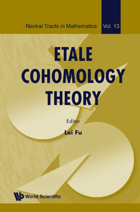 Cover image for book Etale Cohomology Theory