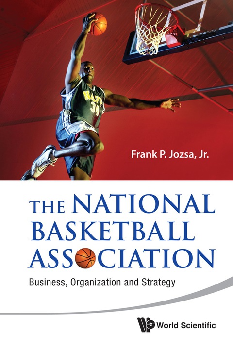 Cover image for book National Basketball Association, The: Business, Organization And Strategy