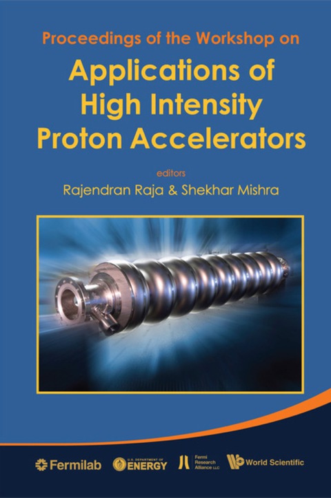 Cover image for book Applications Of High Intensity Proton Accelerators - Proceedings Of The Workshop