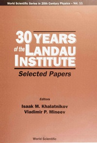Titelbild: 30 Years Of The Landau Institute - Selected Papers 9789810222536
