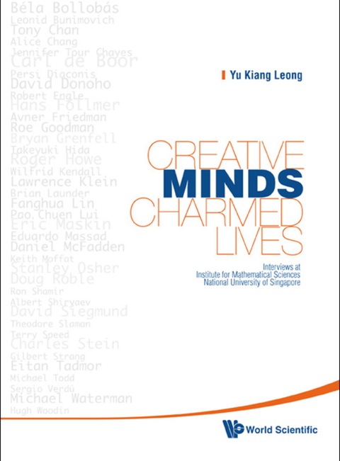 Cover image for book Creative Minds, Charmed Lives: Interviews At Institute For Mathematical Sciences, National University Of Singapore