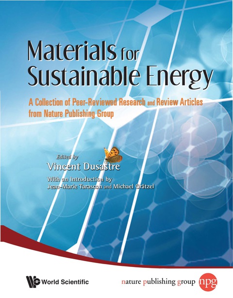 Cover image for book Materials For Sustainable Energy: A Collection Of Peer-reviewed Research And Review Articles From Nature Publishing Group