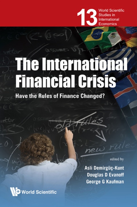 Cover image for book International Financial Crisis, The: Have The Rules Of Finance Changed?
