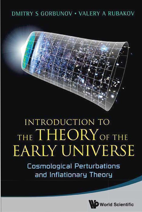 Cover image for book Introduction To The Theory Of The Early Universe: Cosmological Perturbations And Inflationary Theory